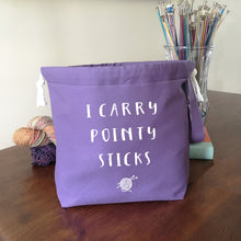 I Carry Pointy Sticks Drawstring Project Bag