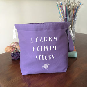 I Carry Pointy Sticks Drawstring Project Bag