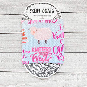 Knitters Gonna Knit Skein Coat